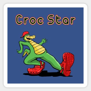 (Party like a) Croc-star Sticker